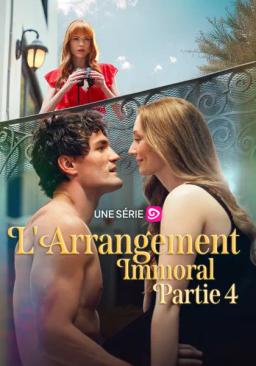 L'arrangement immoral 4