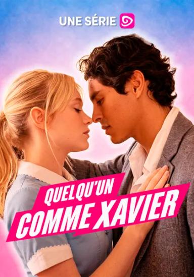 Quelqu'un comme Xavier
