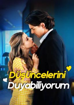 Düşüncelerini Duyabiliyorum