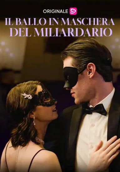 Il ballo in maschera del miliardario