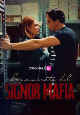 Innamorata del signor Mafia