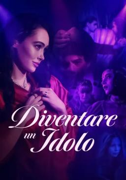 Diventare un idolo