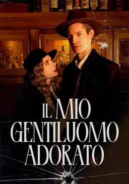 Il mio gentiluomo adorato