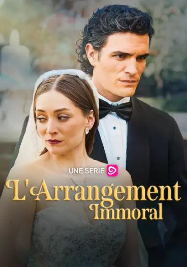 L'Arrangement Immoral