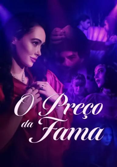 O Preço da Fama