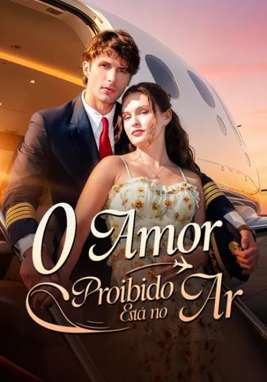 O Amor Proibido Está no Ar