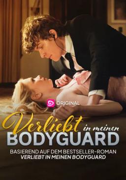 Verliebt in meinen Bodyguard
