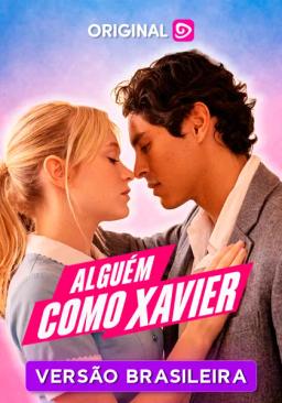 Alguém como Xavier