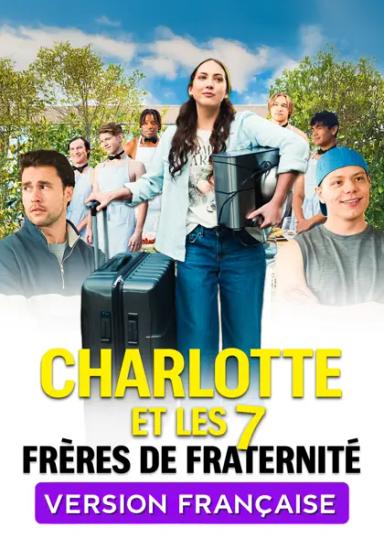 Charlotte et les 7 frères de fraternité