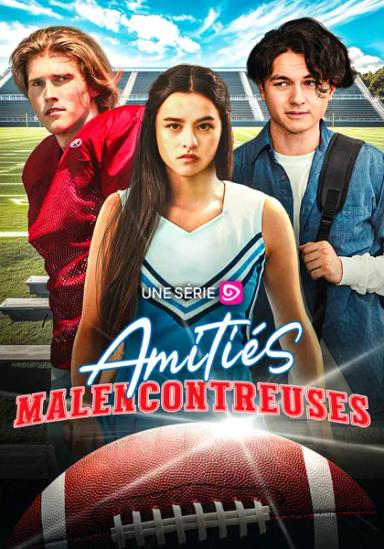 Amitiés Malencontreuses