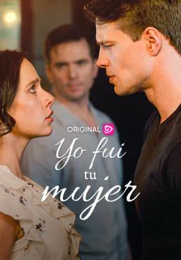 Yo fui tu mujer