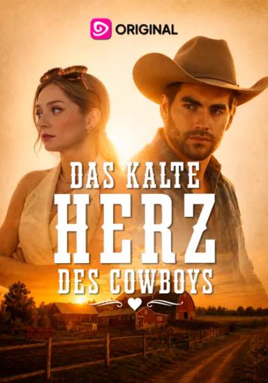 Das kalte Herz des Cowboys