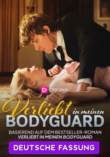 Verliebt in meinen Bodyguard