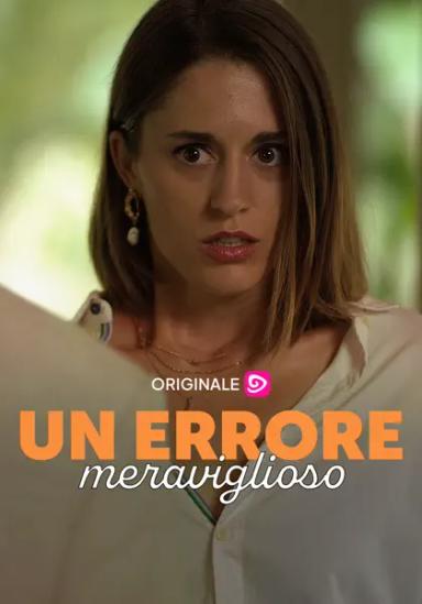 Un errore meraviglioso