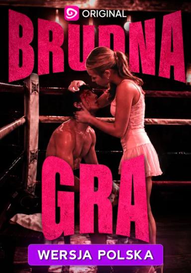 Brudna gra