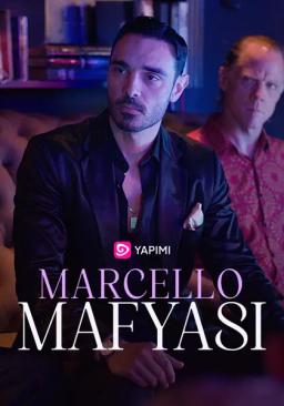 Marcello Mafyası Serüvenleri