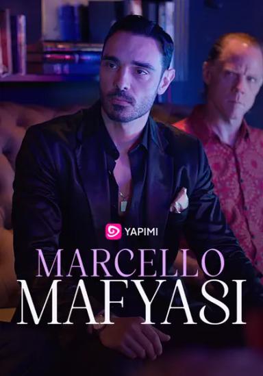 Marcello Mafyası Serüvenleri