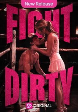 Fight Dirty