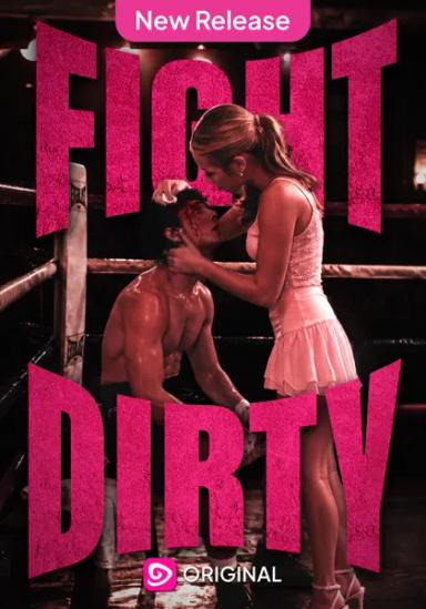 Fight Dirty