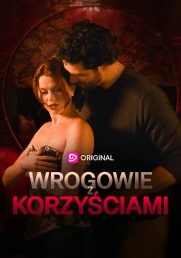 Wrogowie z korzyściami