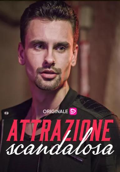 Attrazione scandalosa
