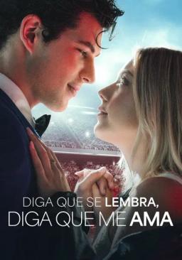 Diga Que Se Lembra, Diga Que Me Ama