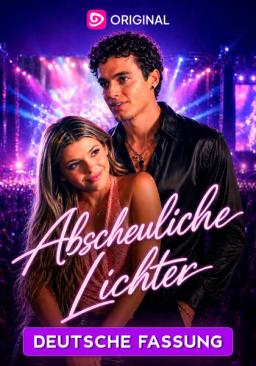 Abscheuliche Lichter