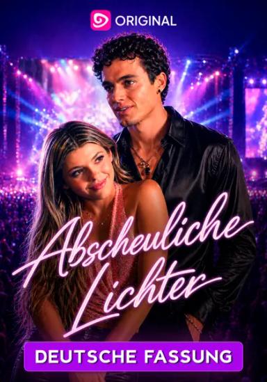Abscheuliche Lichter