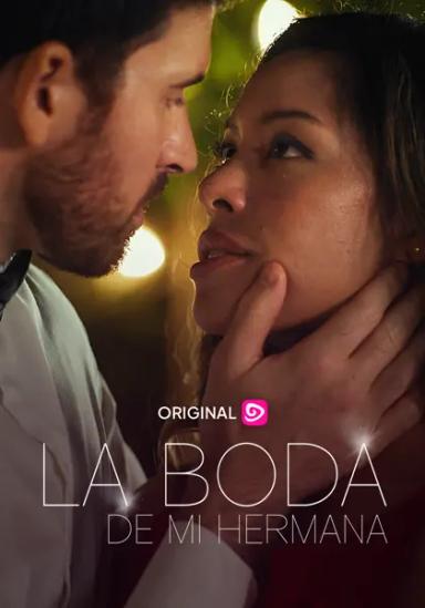 La boda de mi hermana