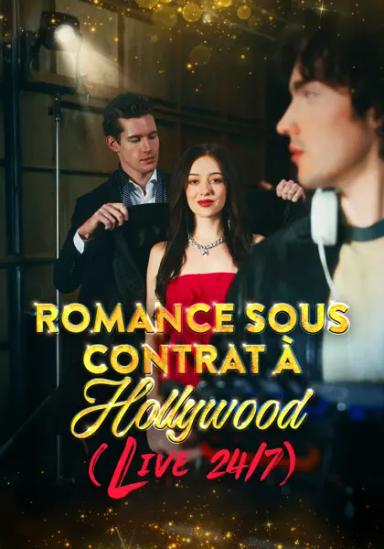 Romance sous Contrat à Hollywood