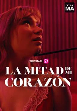 La mitad de mi corazón