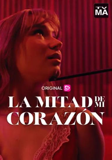 La mitad de mi corazón