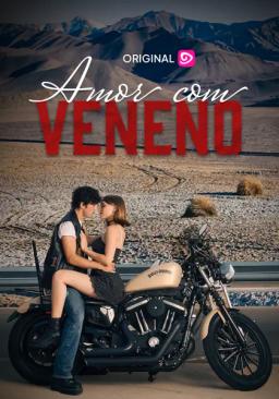 Amor com Veneno