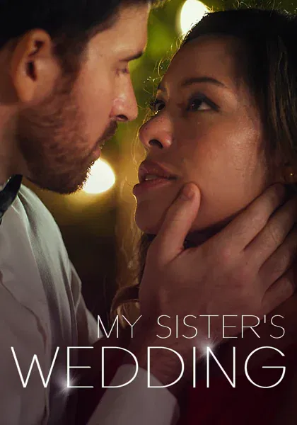 My Sister's Wedding