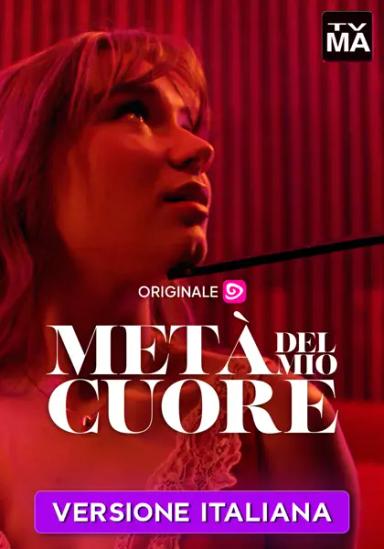 Metà del mio cuore