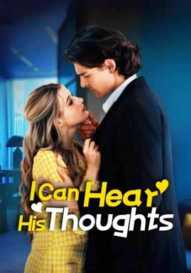 I Can Hear His Thoughts!