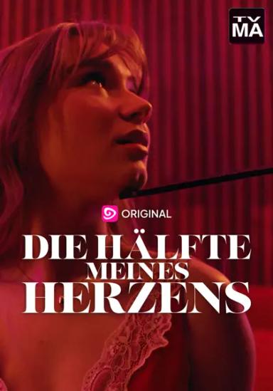 Die Hälfte meines Herzens
