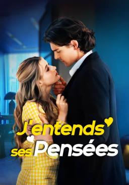 J’entends ses pensées