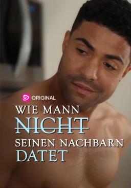 Wie man (nicht) seinen Nachbarn datet