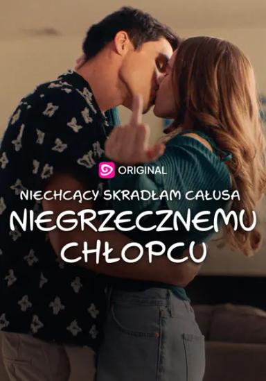 Niechcący skradłam całusa niegrzecznemu chłopcu